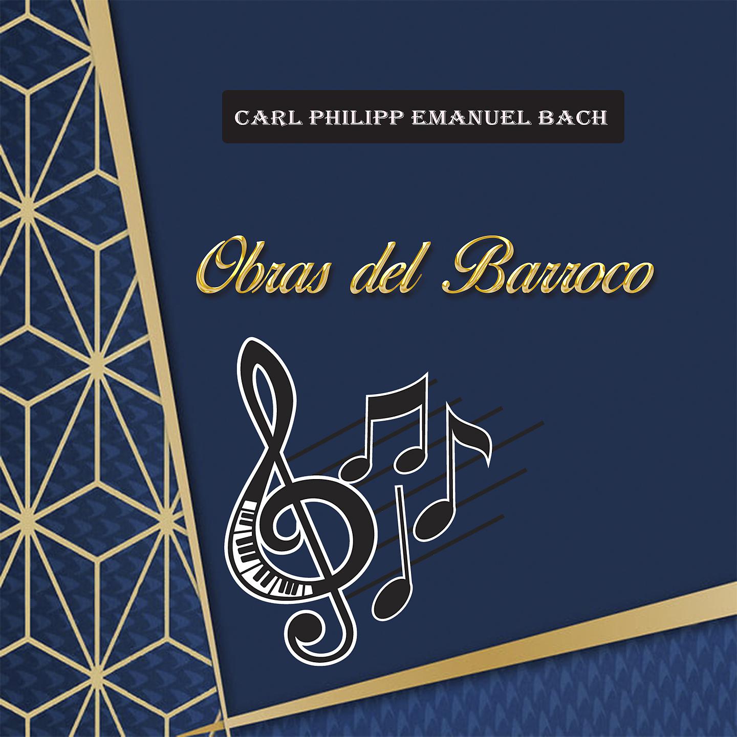 Постер альбома Carl Philipp Emanuel Bach, Obras Del Barroco