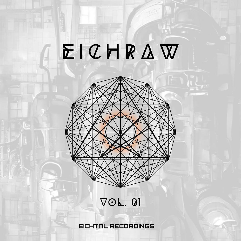 Постер альбома EICHRAW, Vol. 1