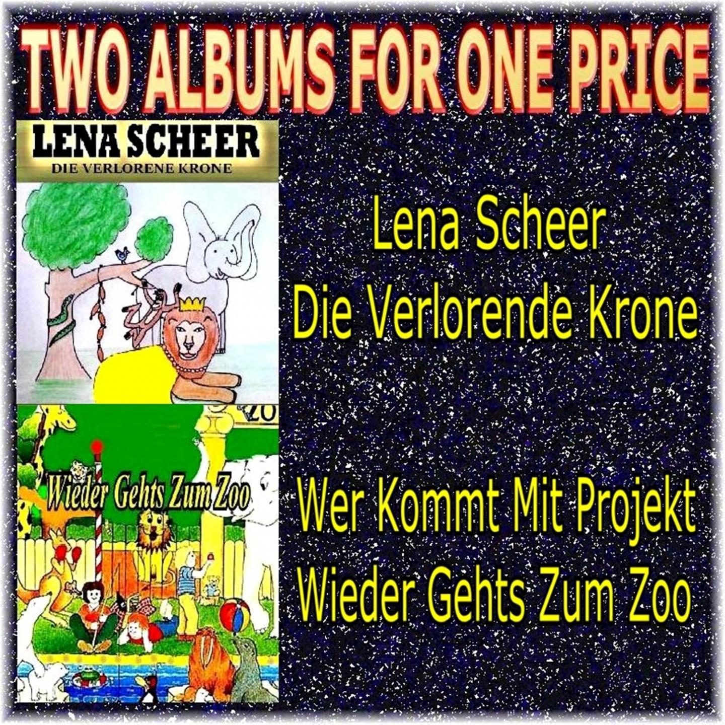 Постер альбома Two Albums for One Price - Lena Scheer & Wer Kommt Mit Projekt