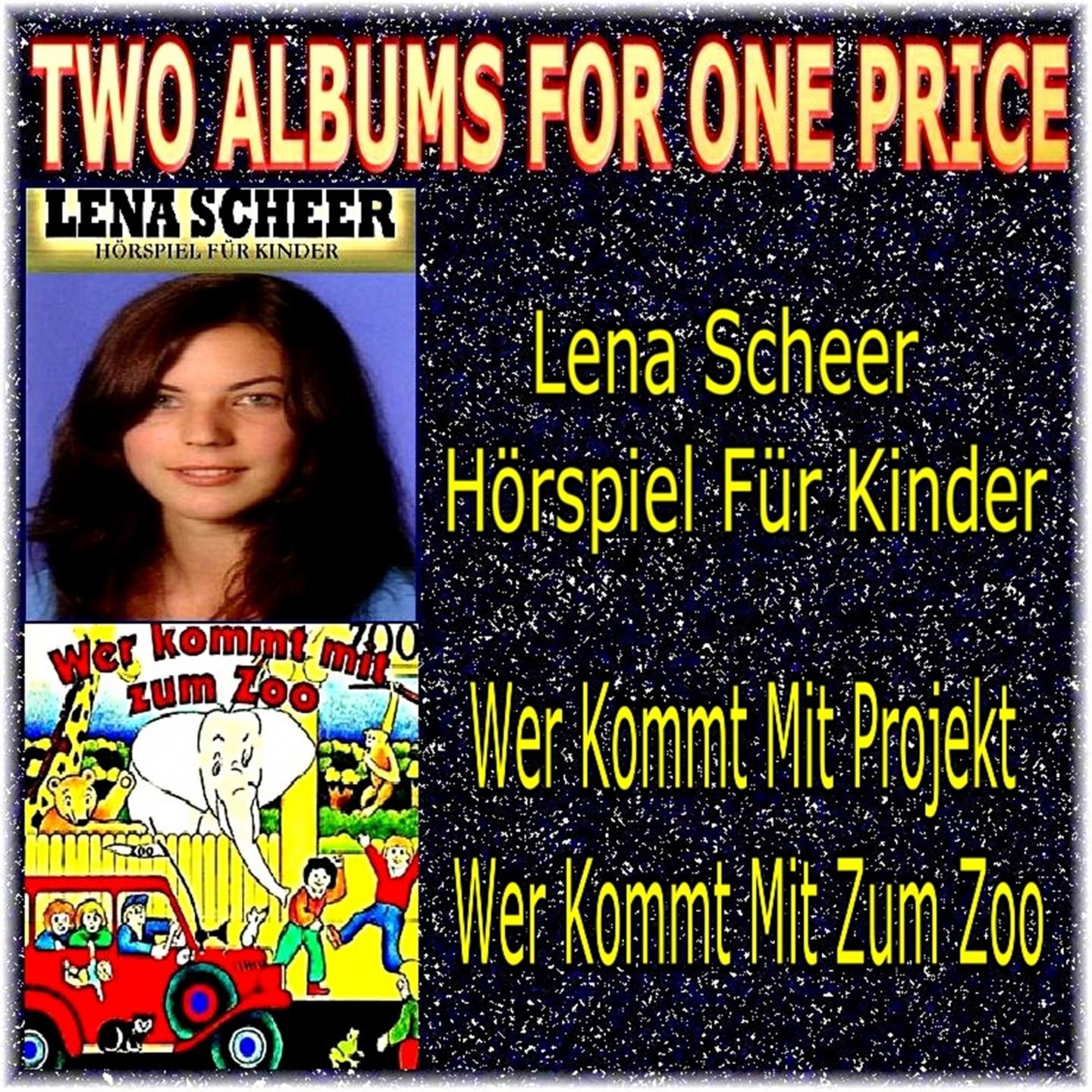 Постер альбома Two Albums for One Price - Lena Scheer & Wer Kommt Mit Projekt