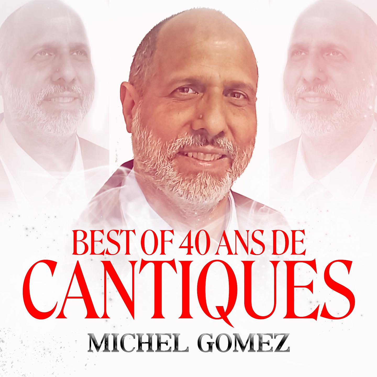 Постер альбома Best of 40 ans de cantiques