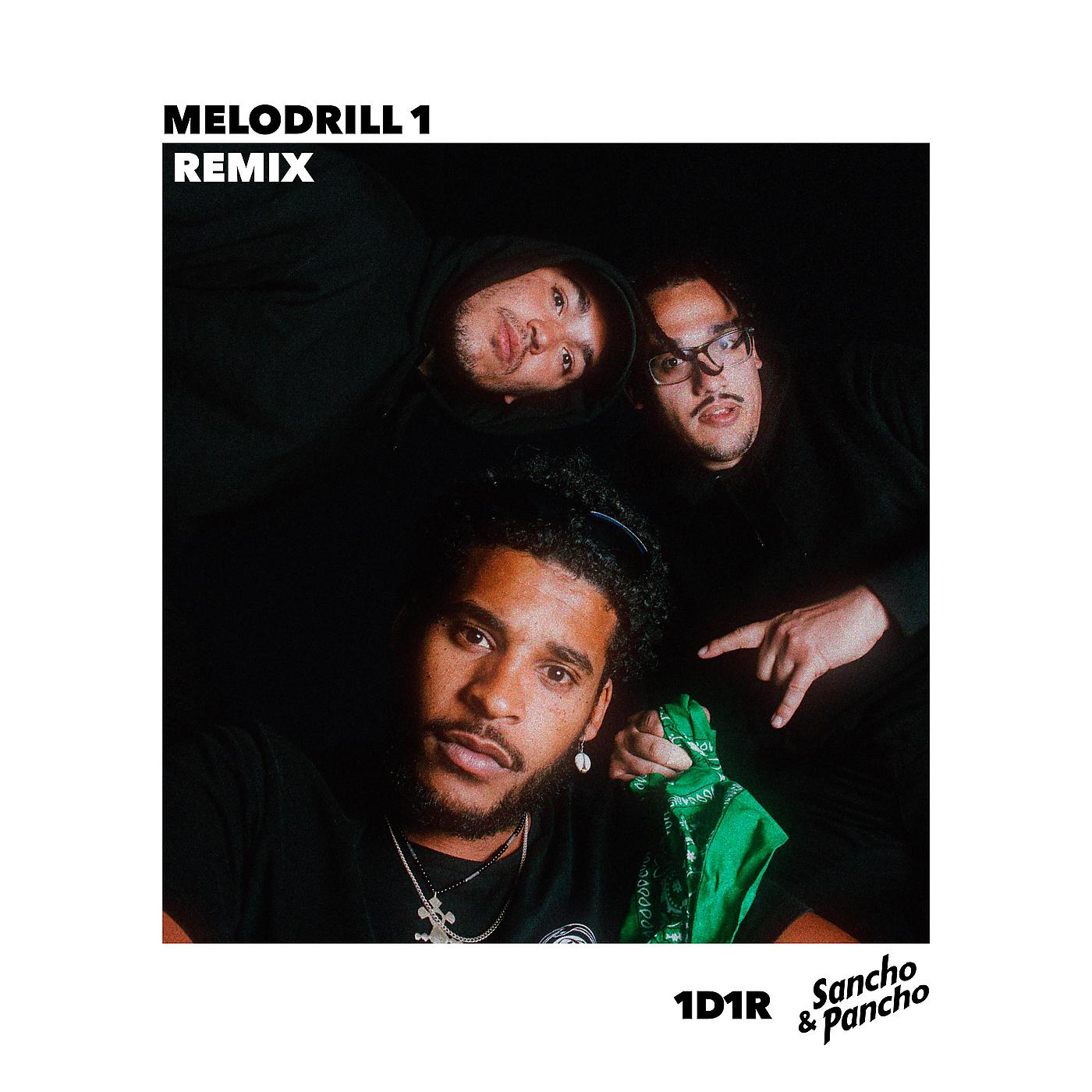 Постер альбома Mélodrill 1 (Remix)