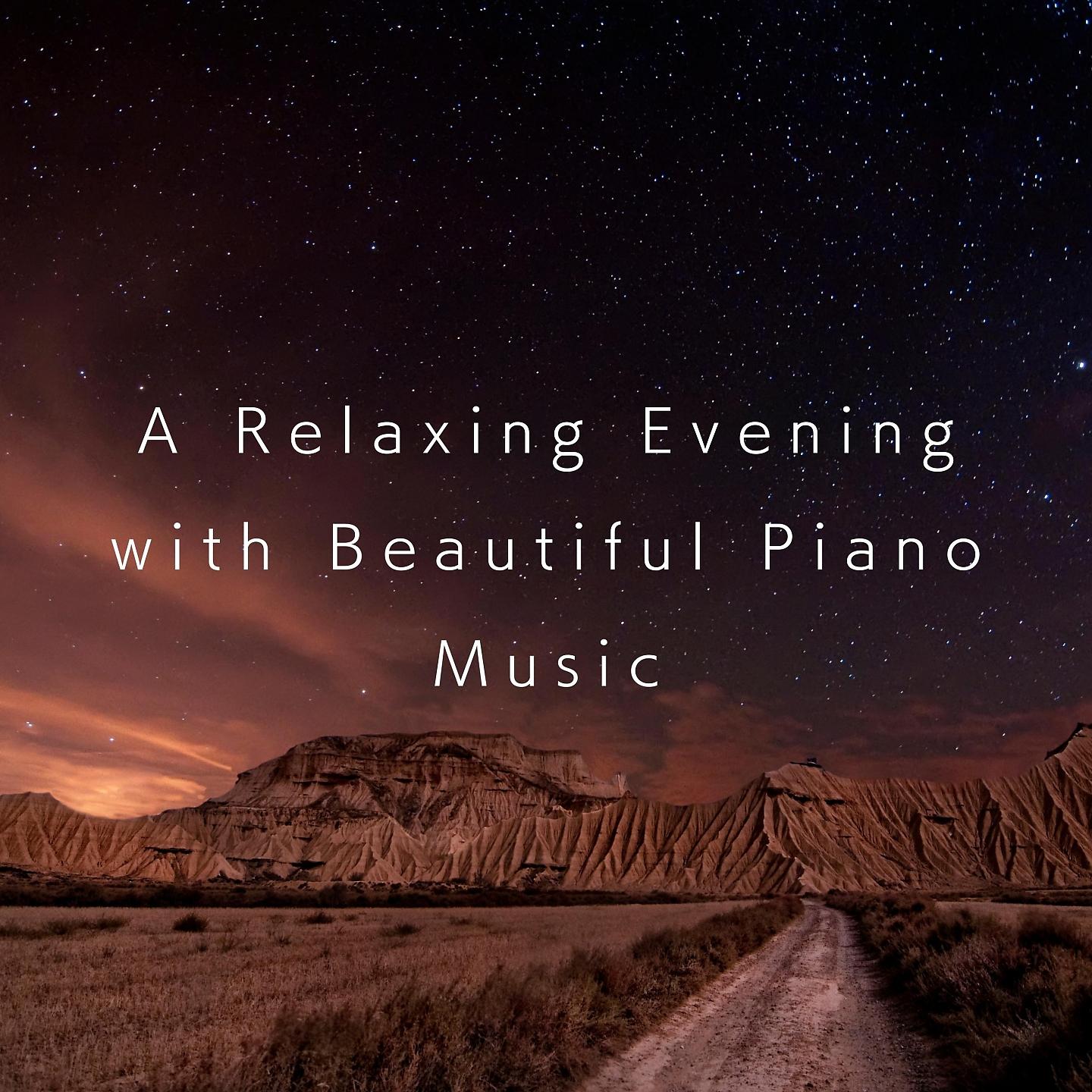 Постер альбома A Relaxing Evening with Beautiful Piano Music