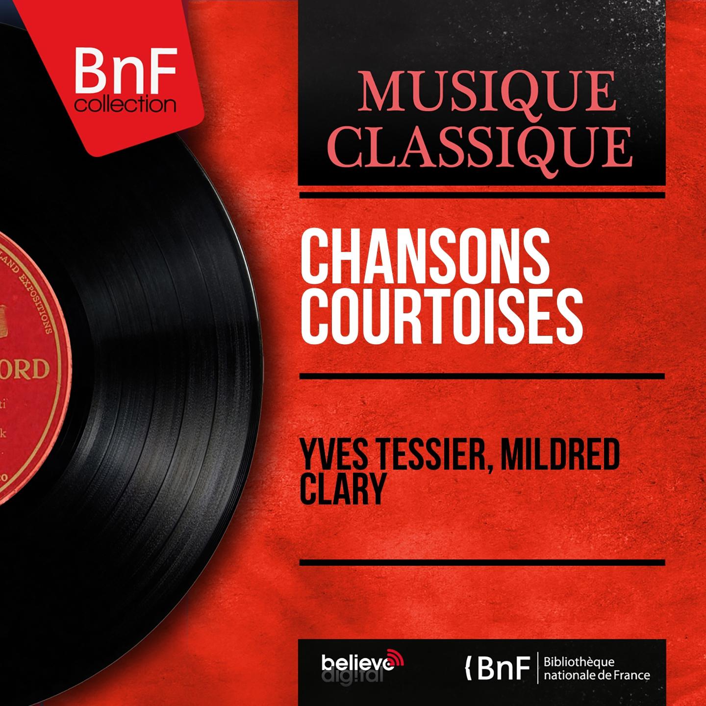 Постер альбома Chansons courtoises (Mono Version)