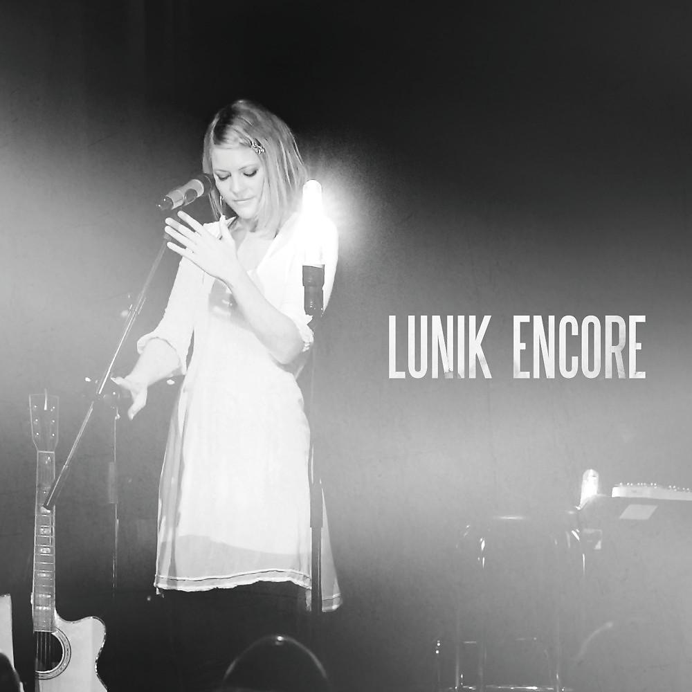 Постер альбома Lunik - Encore