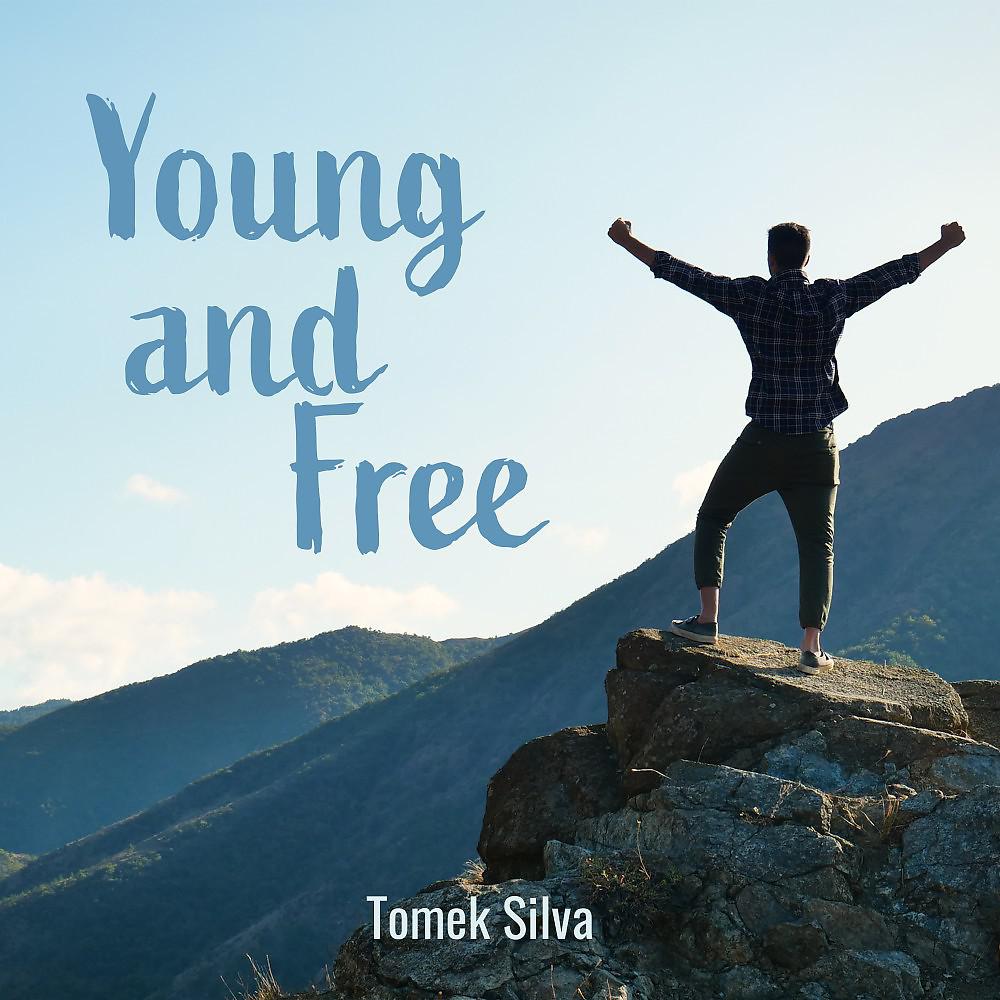 Постер альбома Young and Free