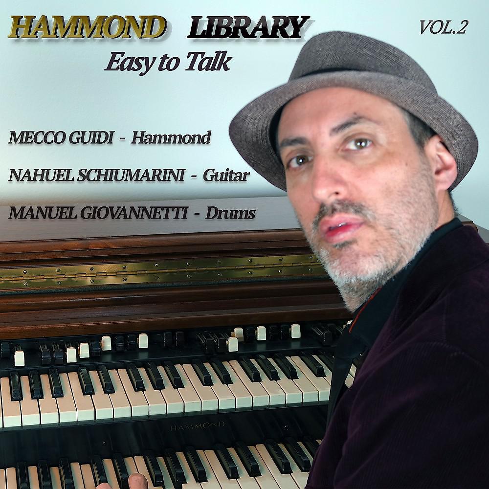 Постер альбома Hammond Library "Easy to Talk", Vol. 2