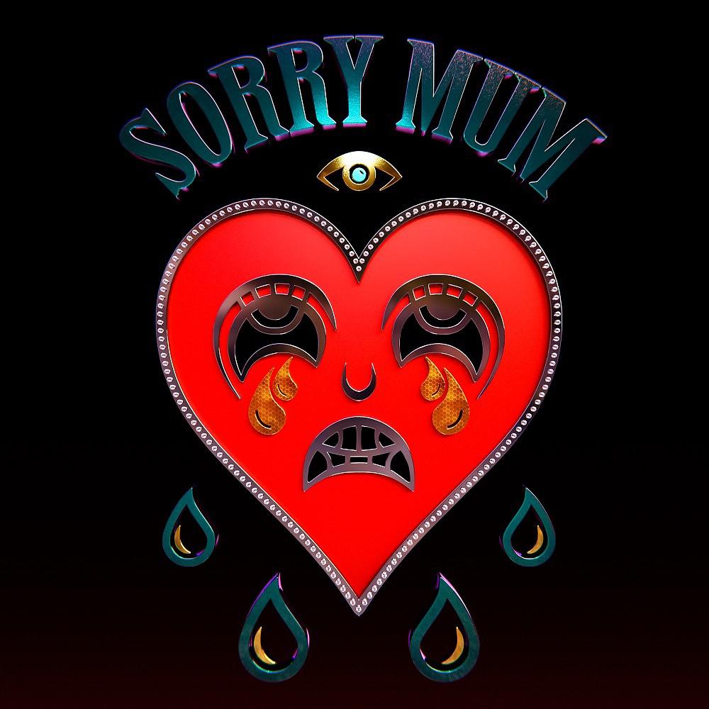 Постер альбома Sorry Mum