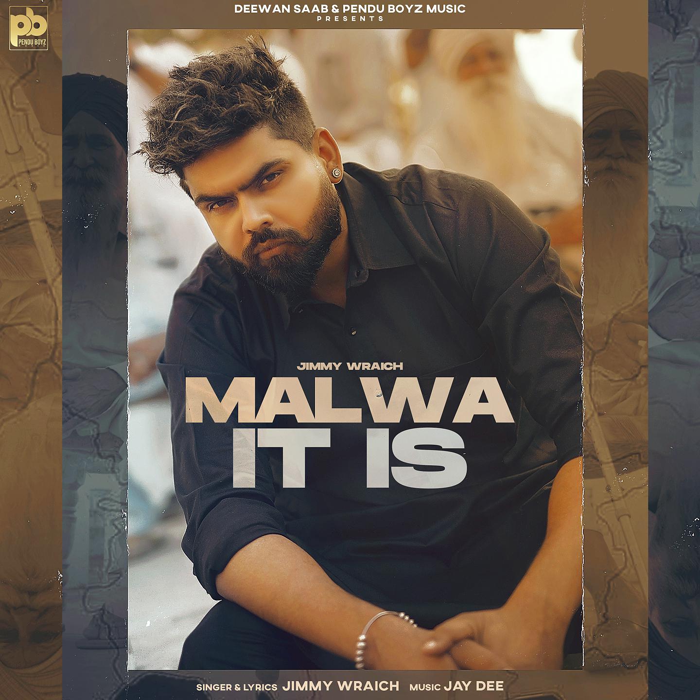 Постер альбома MALWA IT IS
