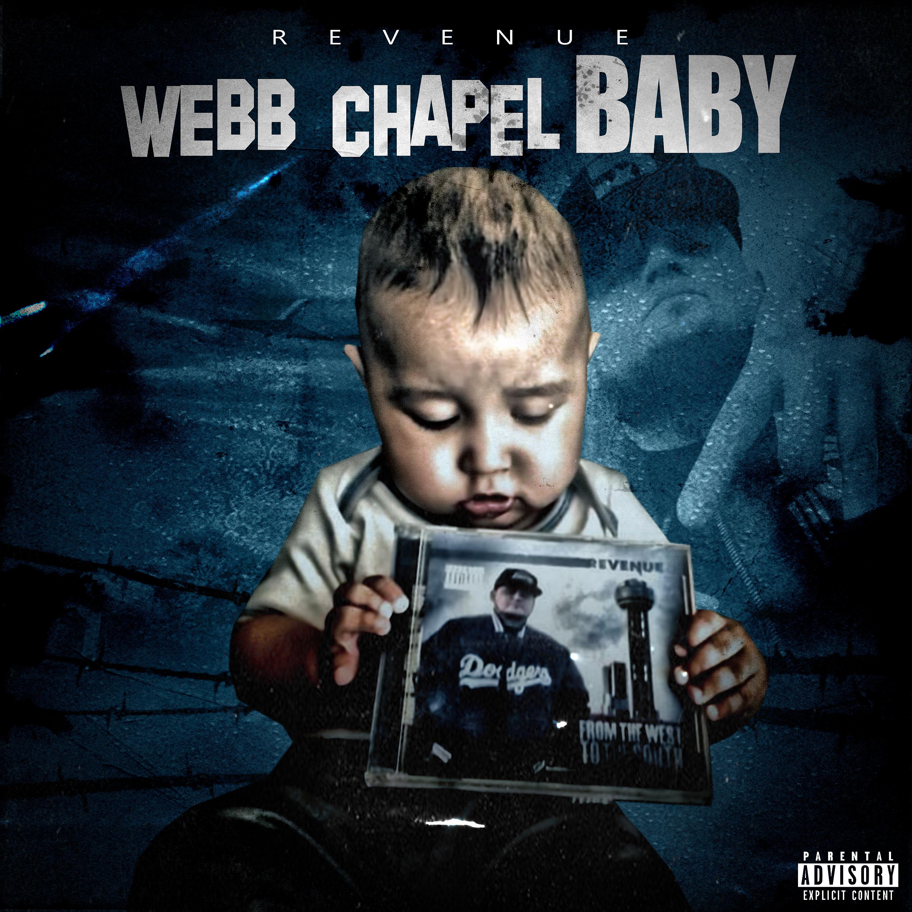 Постер альбома Webb Chapel Baby