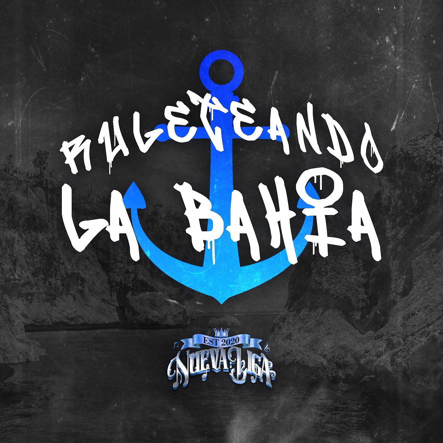 Постер альбома Ruleteando La Bahía