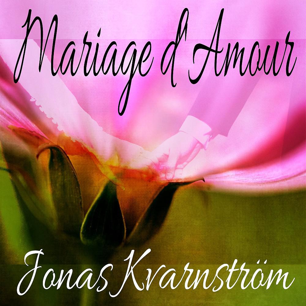Постер альбома Mariage D'amour