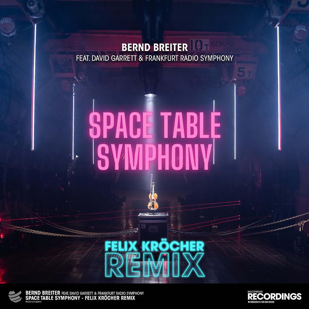 Bernd Breiter - Space Table Symphony (Felix Kröcher Remix)