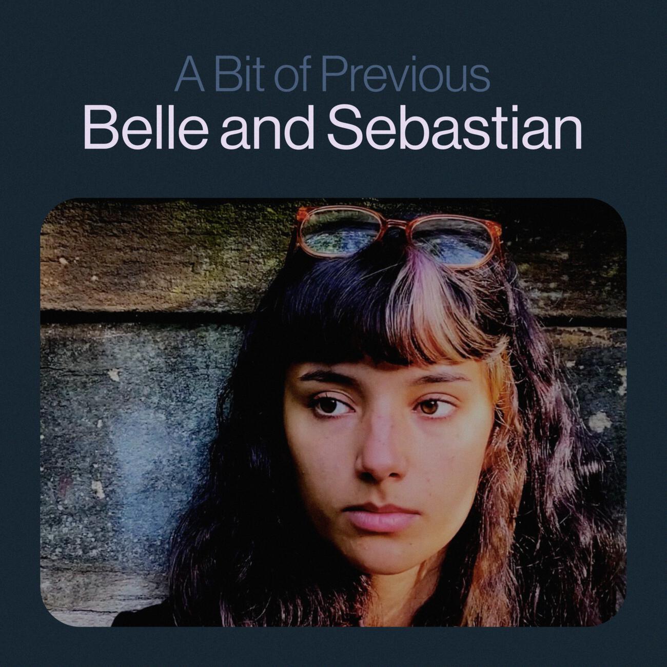 Belle - A Bit of Previous