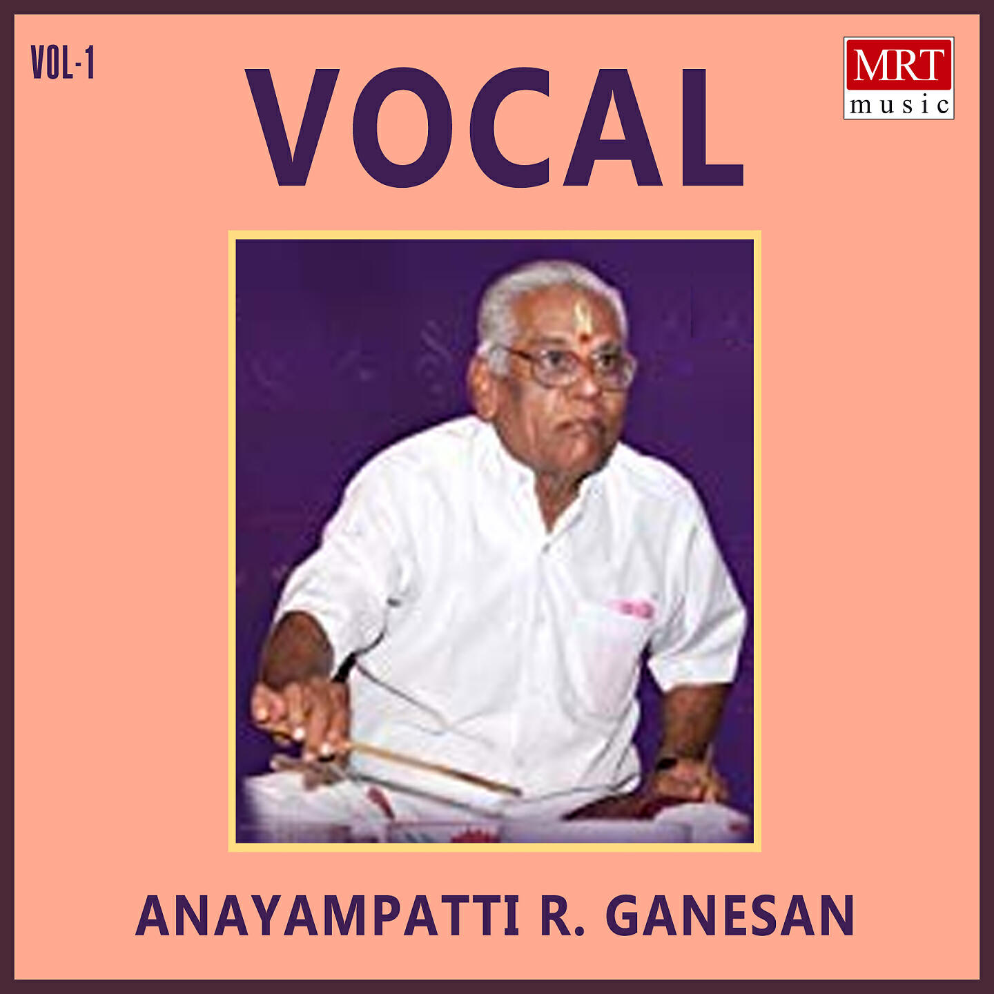 Anayampatti S. Ganesan - Sri Maha Ganapathi