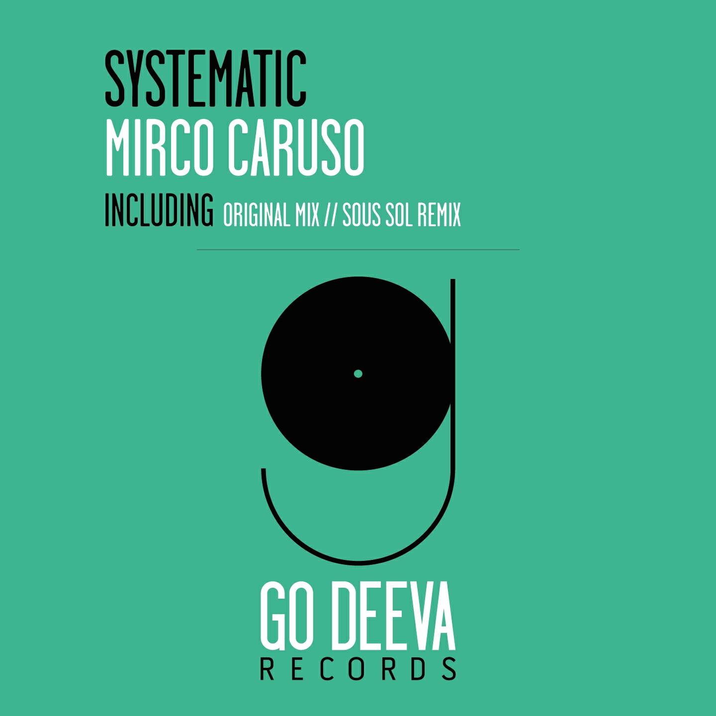 Mirco Caruso - Systematic (Sous Sol Remix)
