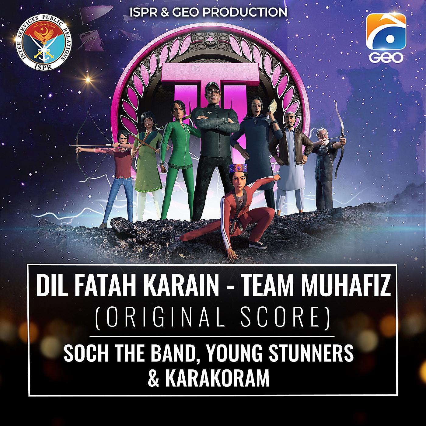 Постер альбома Dil Fatah Karain - Team Muhafiz (Original Score)