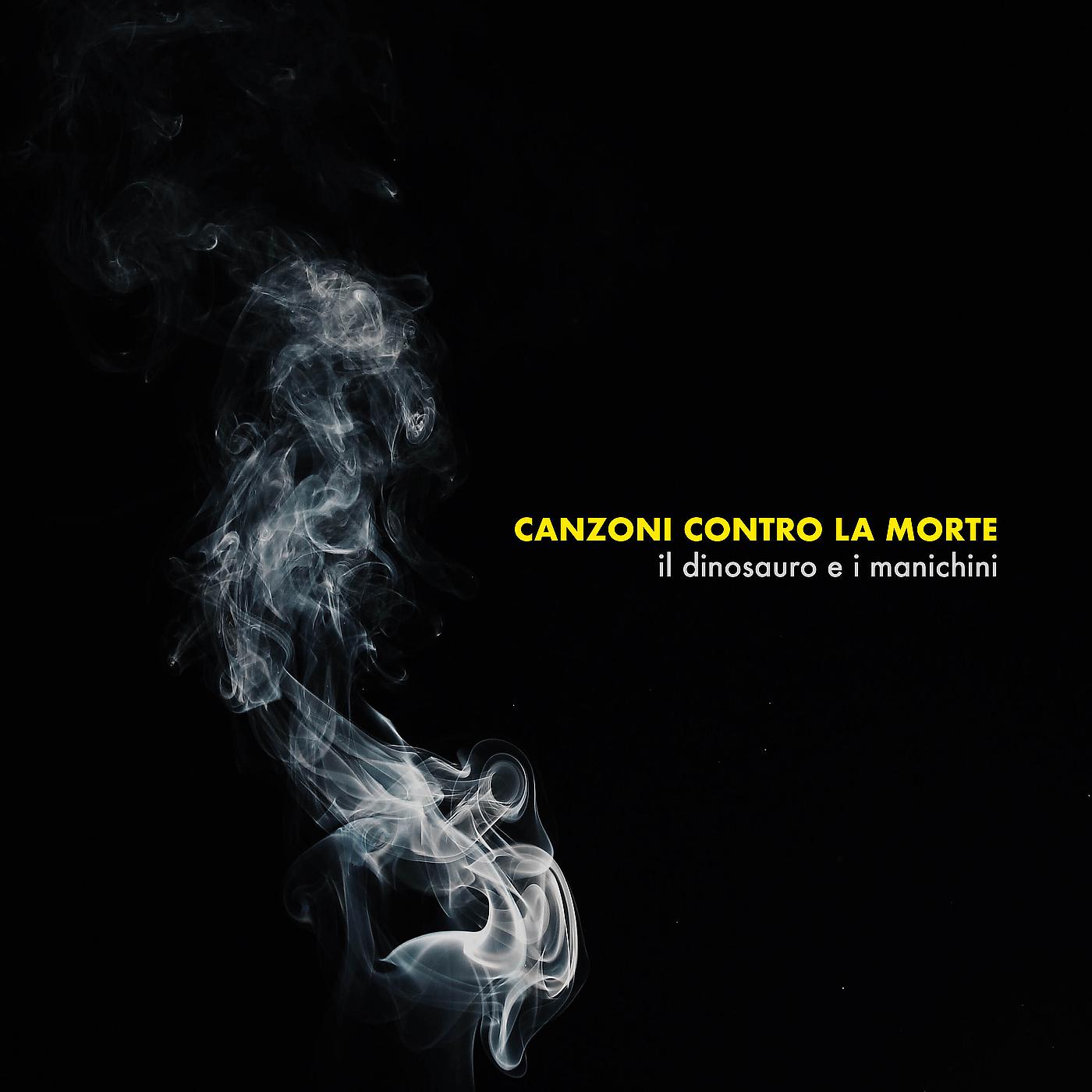 Постер альбома Canzoni contro la morte