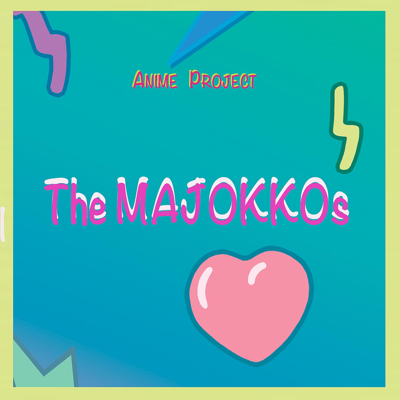 Постер альбома The Majokkos