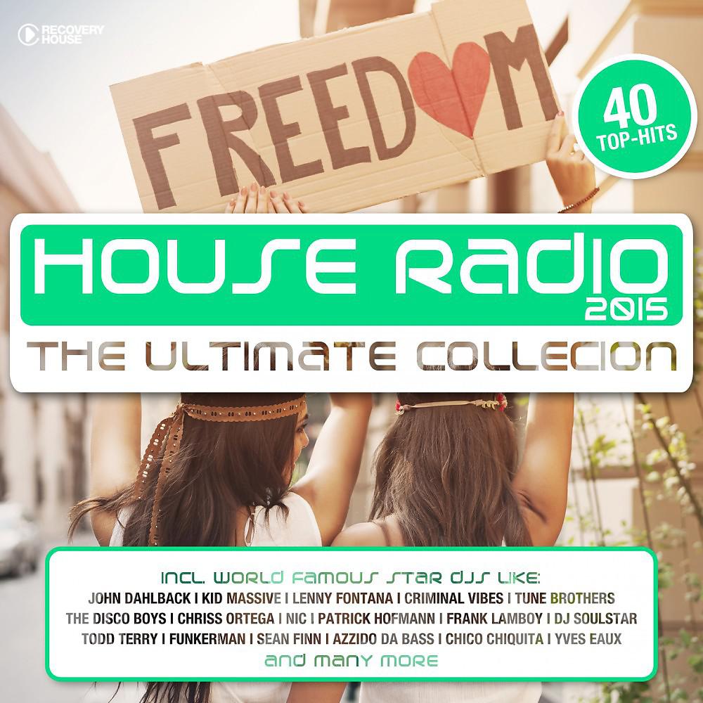 Постер альбома House Radio 2015 - The Ultimate Collection