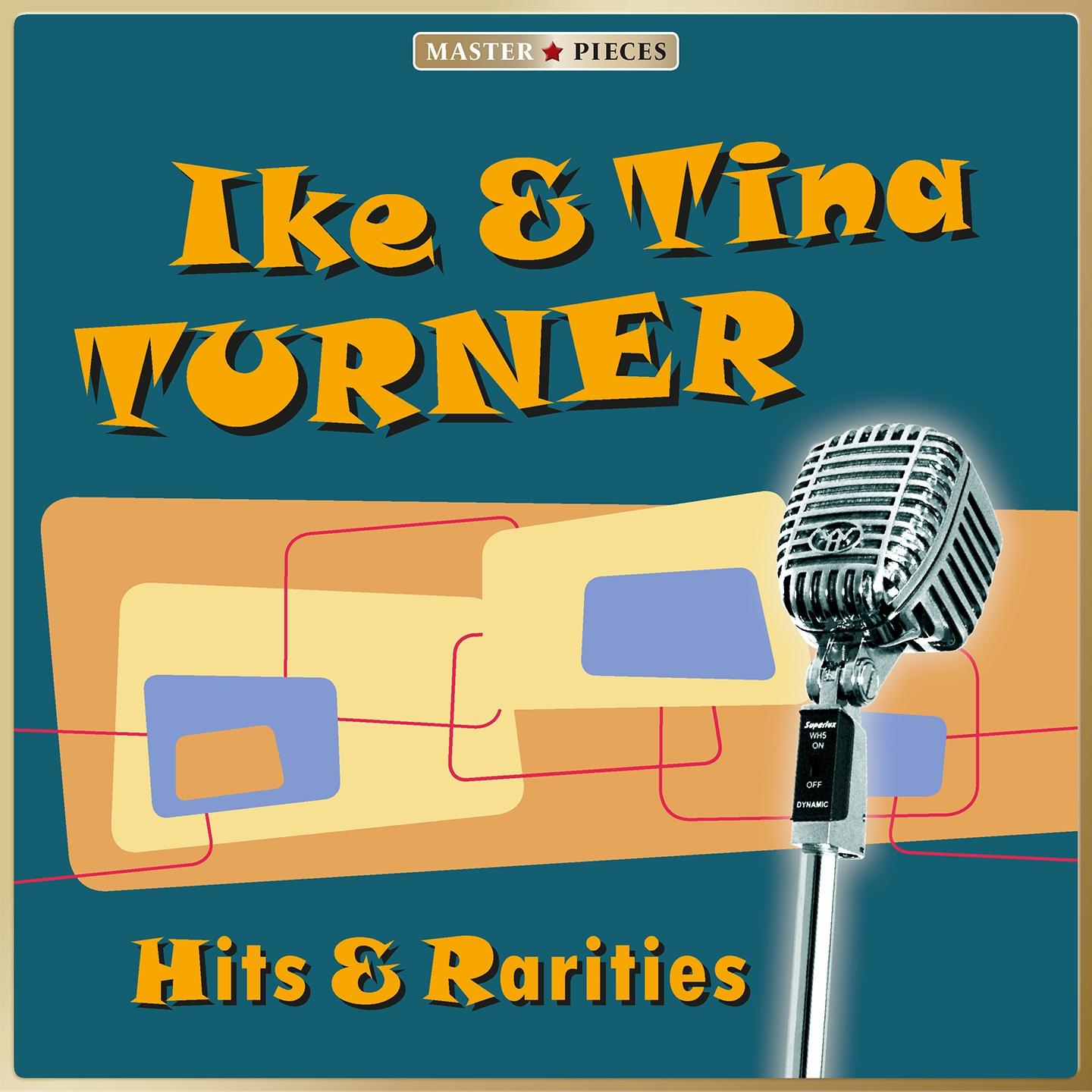 Постер альбома Masterpieces presents Ike & Tina Turner: Pop Hits & Rarities (22 Track)