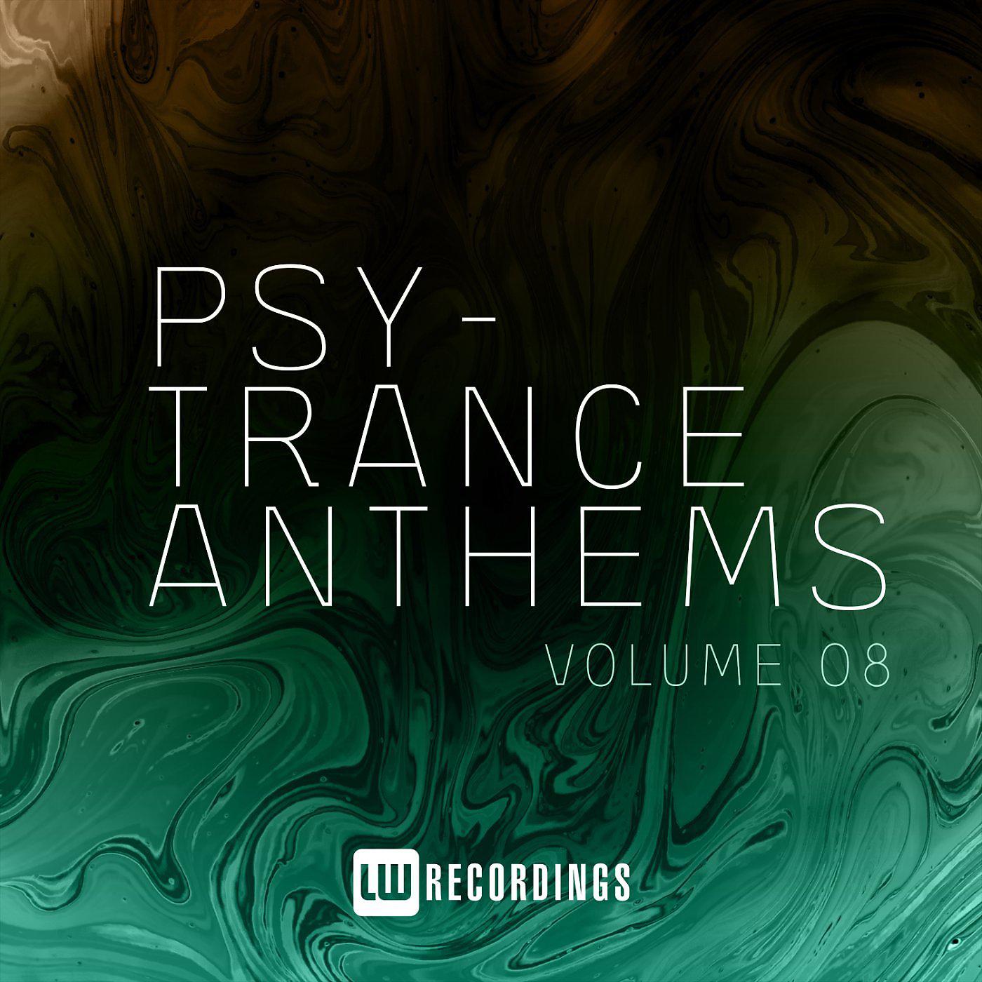 Постер альбома Psy-Trance Anthems, Vol. 08