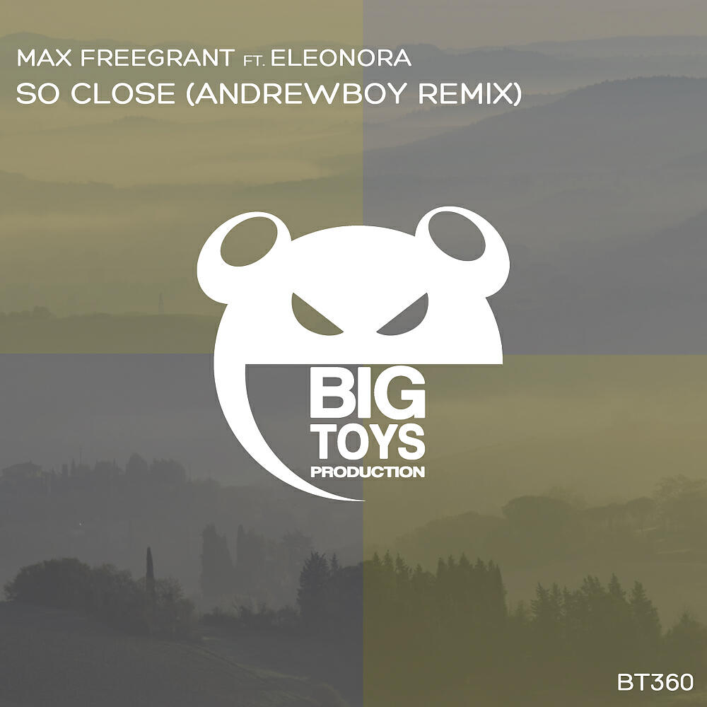Max Freegrant - So Close (Andrewboy Remix)