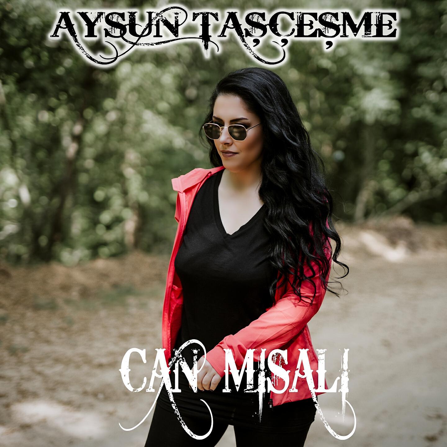 Aysun Taşçeşme - Can Misali