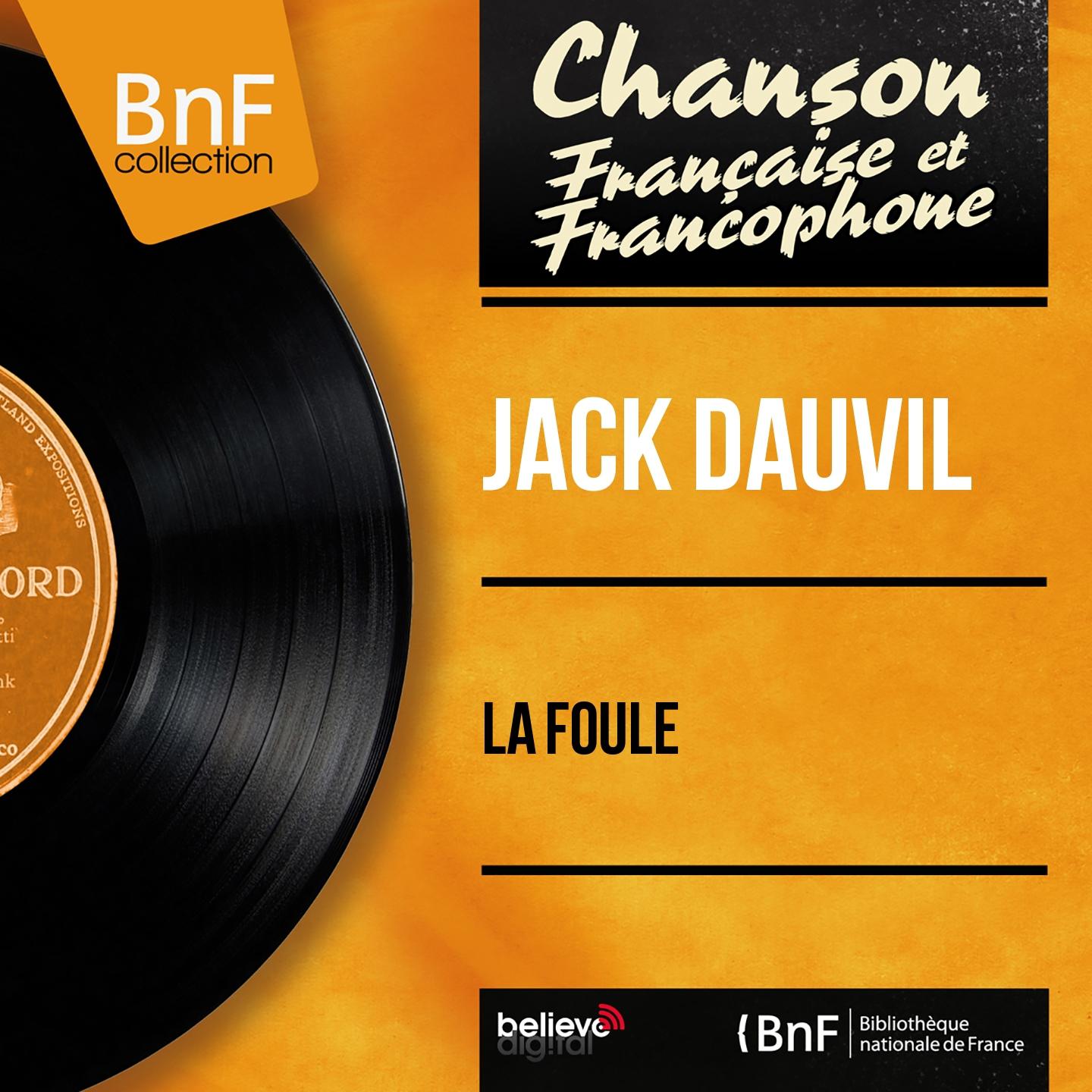 Постер альбома La foule (Mono version)