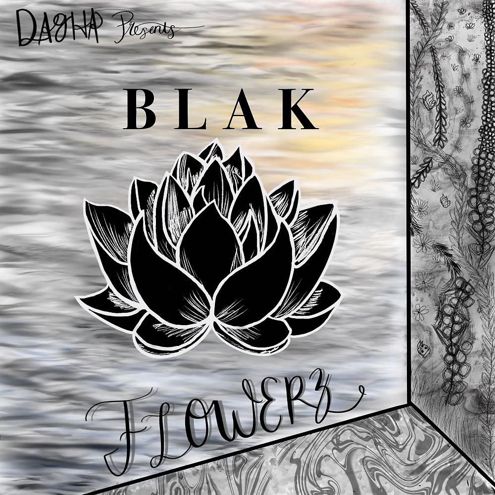 Постер альбома Blak Flowerz