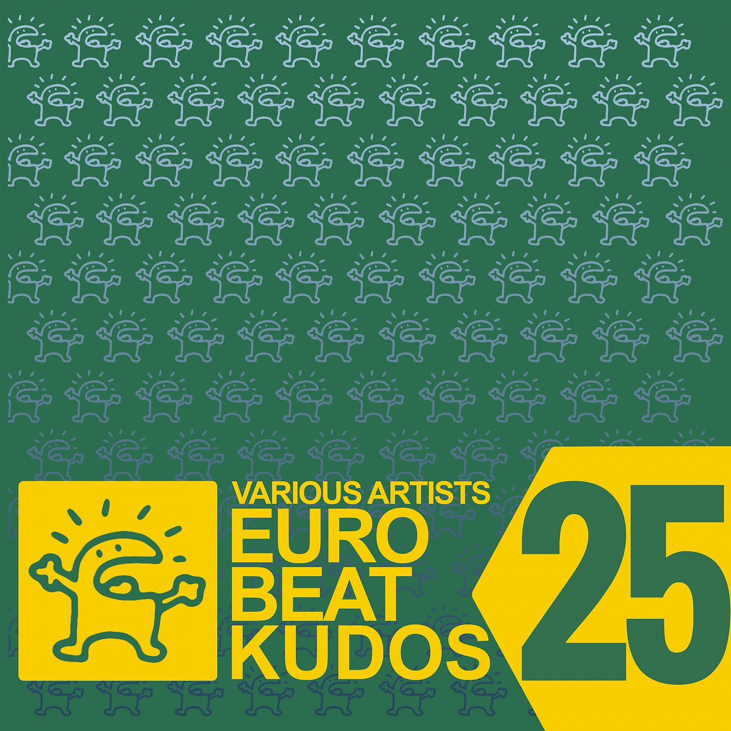 Постер альбома Eurobeat Kudos 25