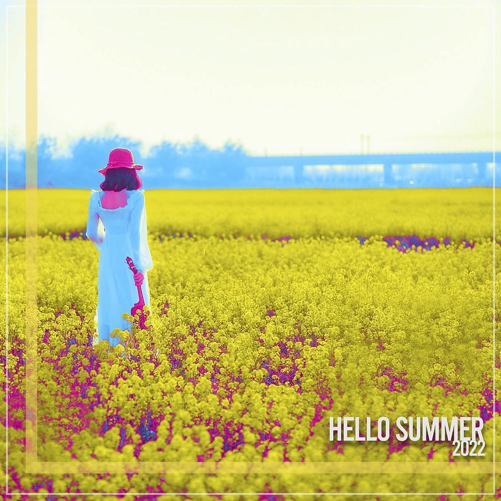Постер альбома Hello Summer 2022