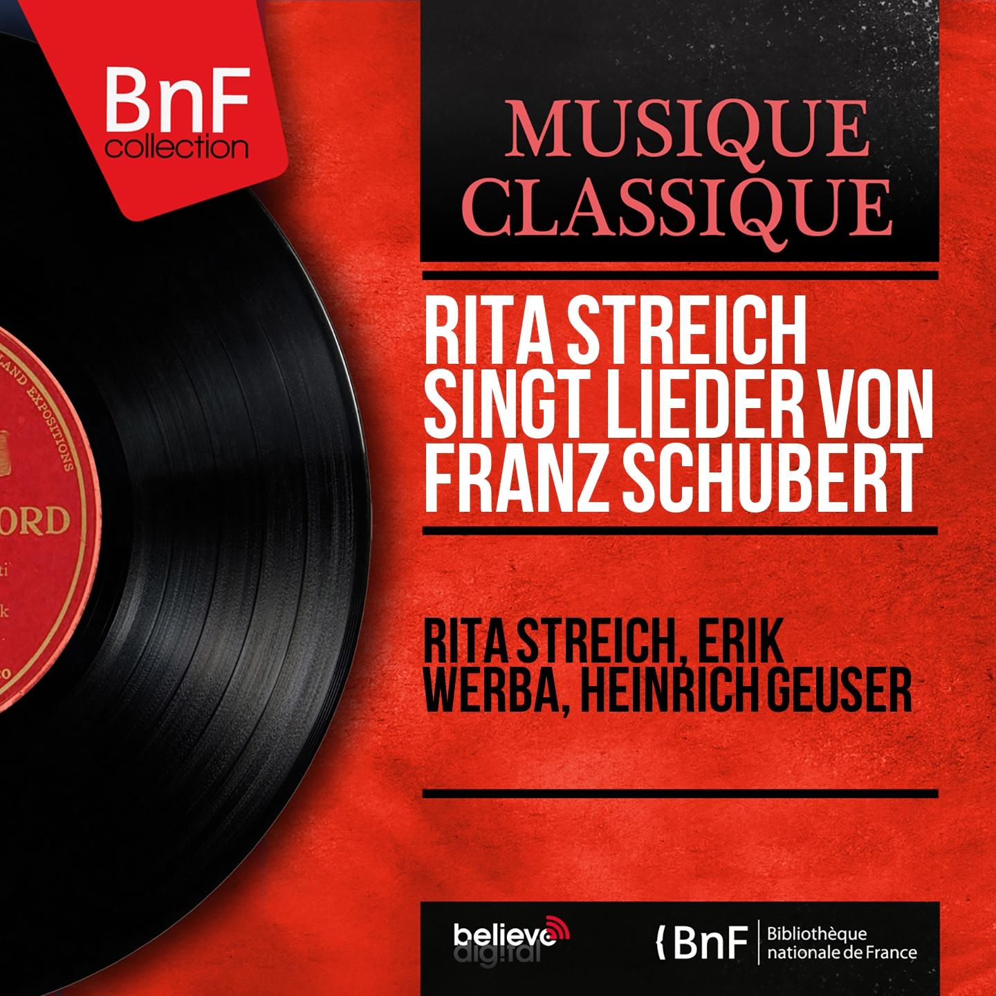 Постер альбома Rita Streich singt Lieder von Franz Schubert (Mono Version)