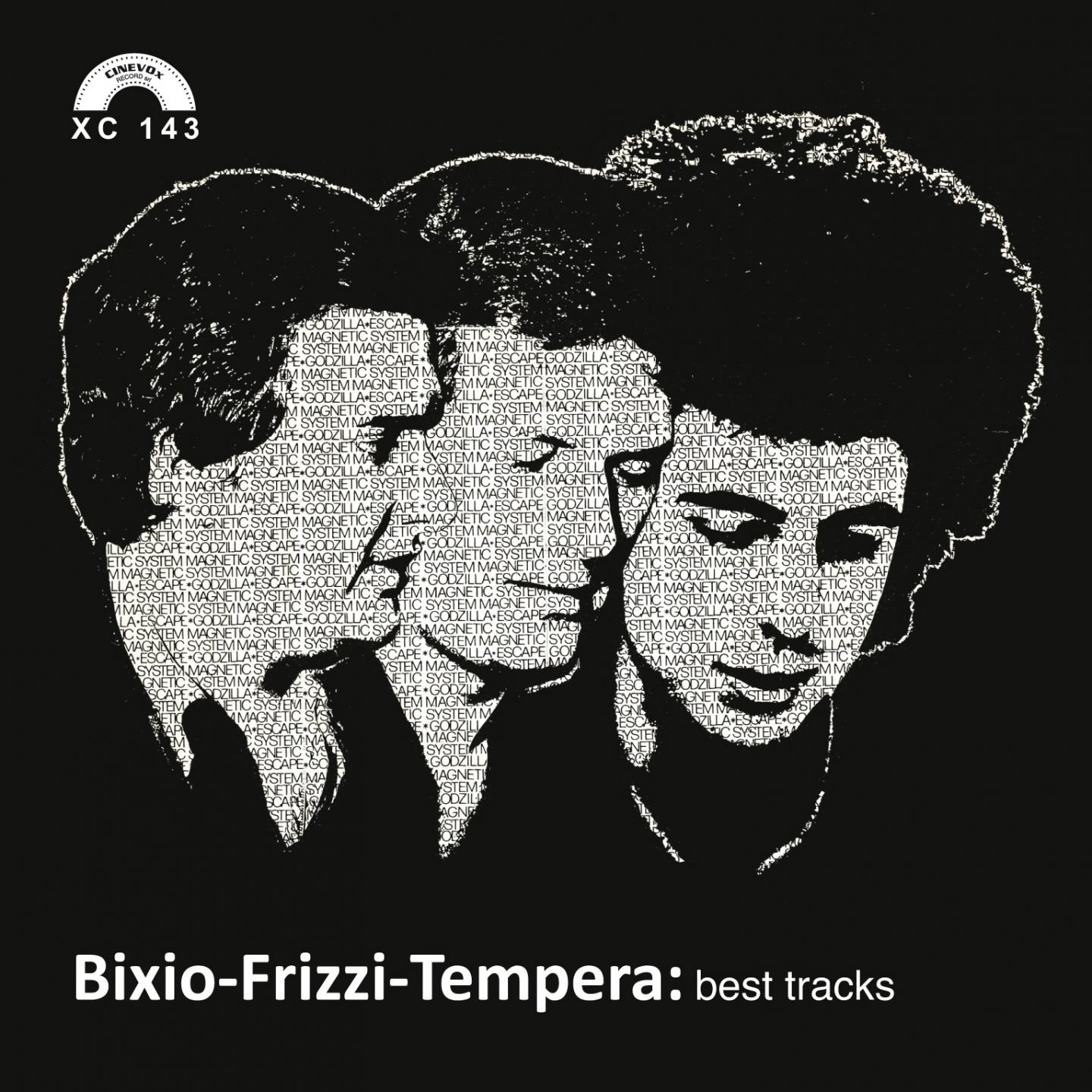 Постер альбома Bixio, Frizzi, Tempera: Best Tracks