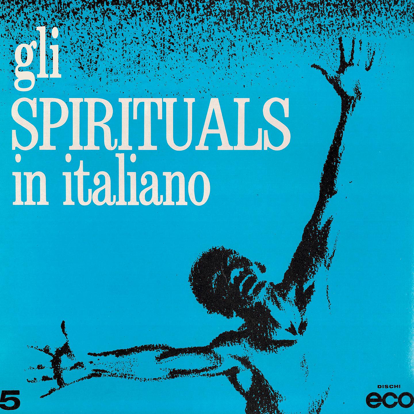 Постер альбома Gli Spirituals in italiano, Vol. 5