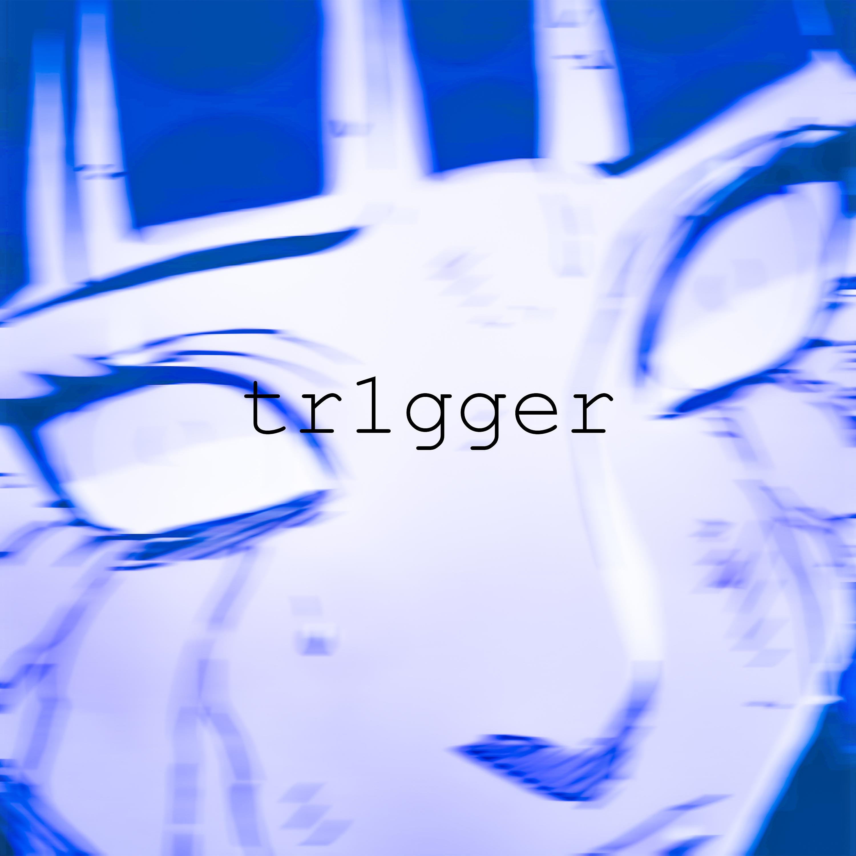 Постер альбома Tr1gger