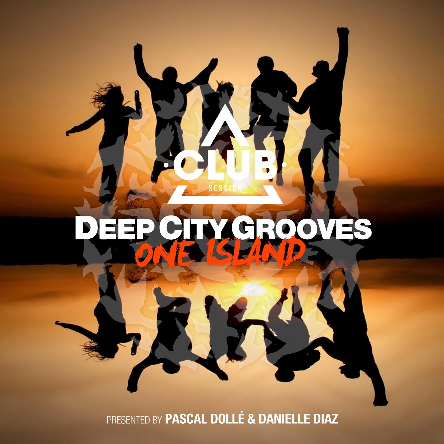 Постер альбома Deep City Grooves One Island Pres. By Pascal Dollé & Danielle Diaz