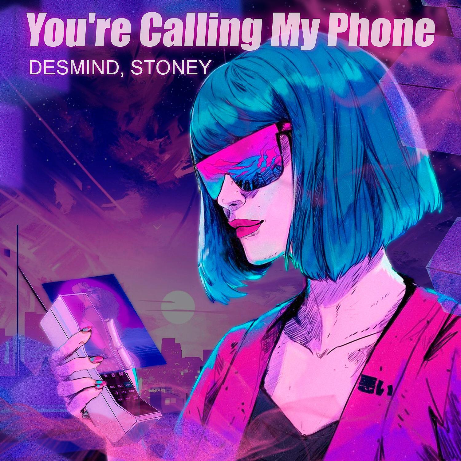 Постер альбома You're Calling My Phone