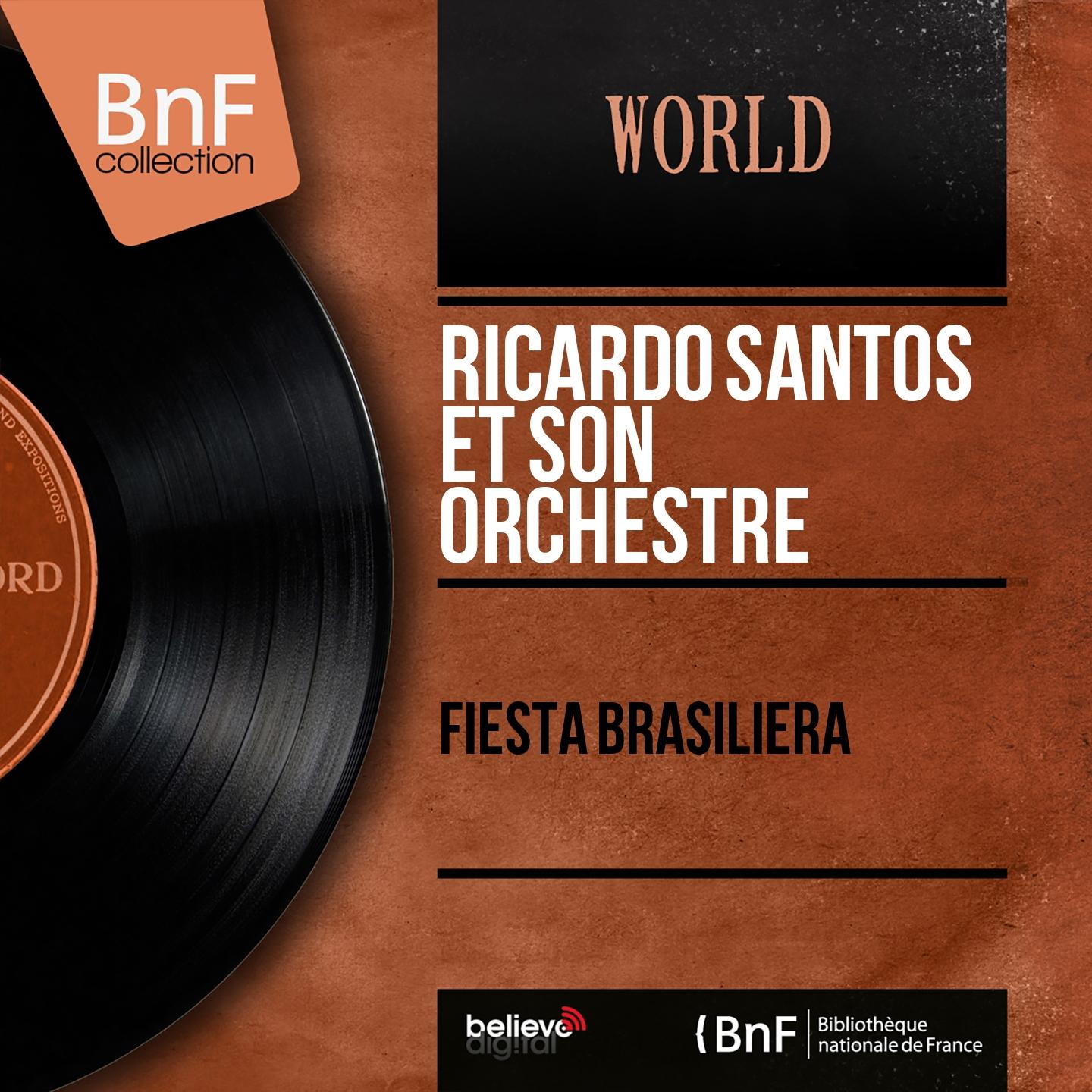 Постер альбома Fiesta Brasiliera (Mono Version)