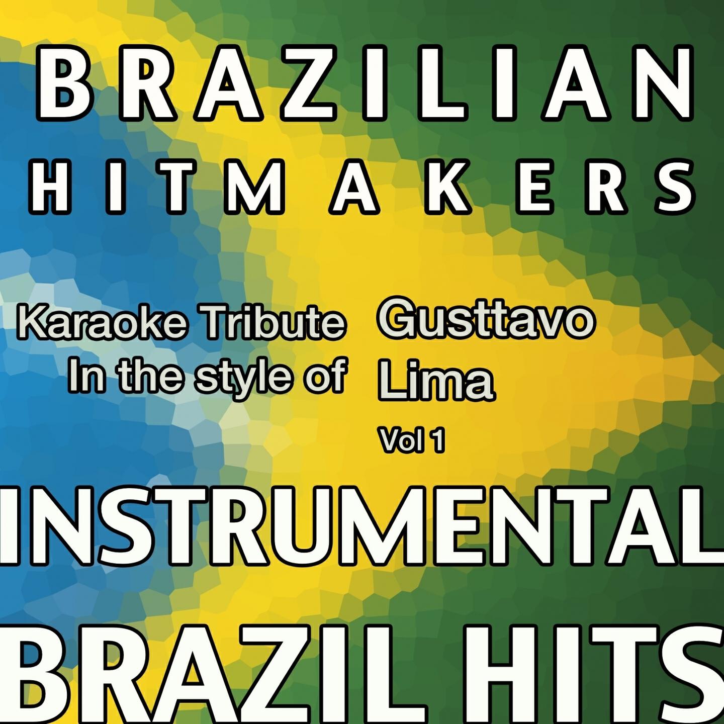 Brazilian HitMakers - Inventor dos Amores (Karaoke Version)