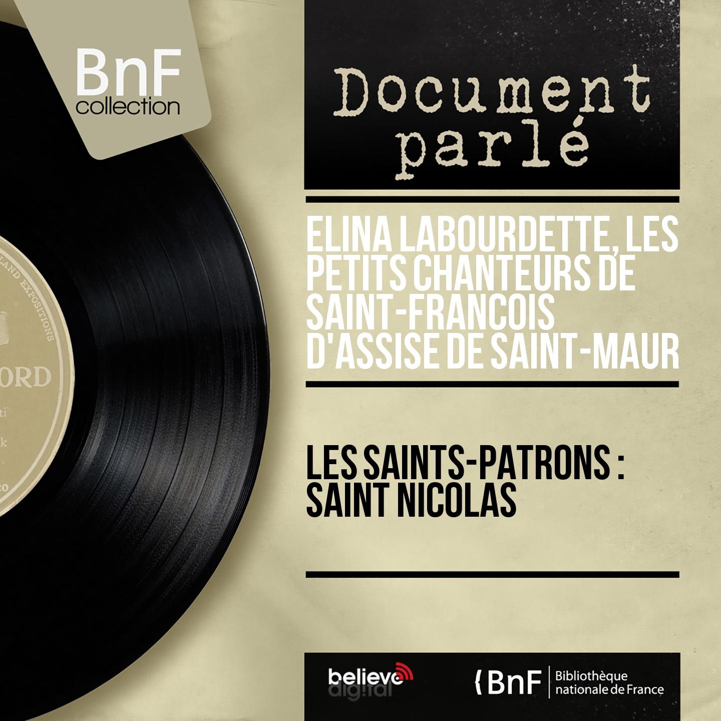 Постер альбома Les saints-patrons : saint nicolas (Mono Version)