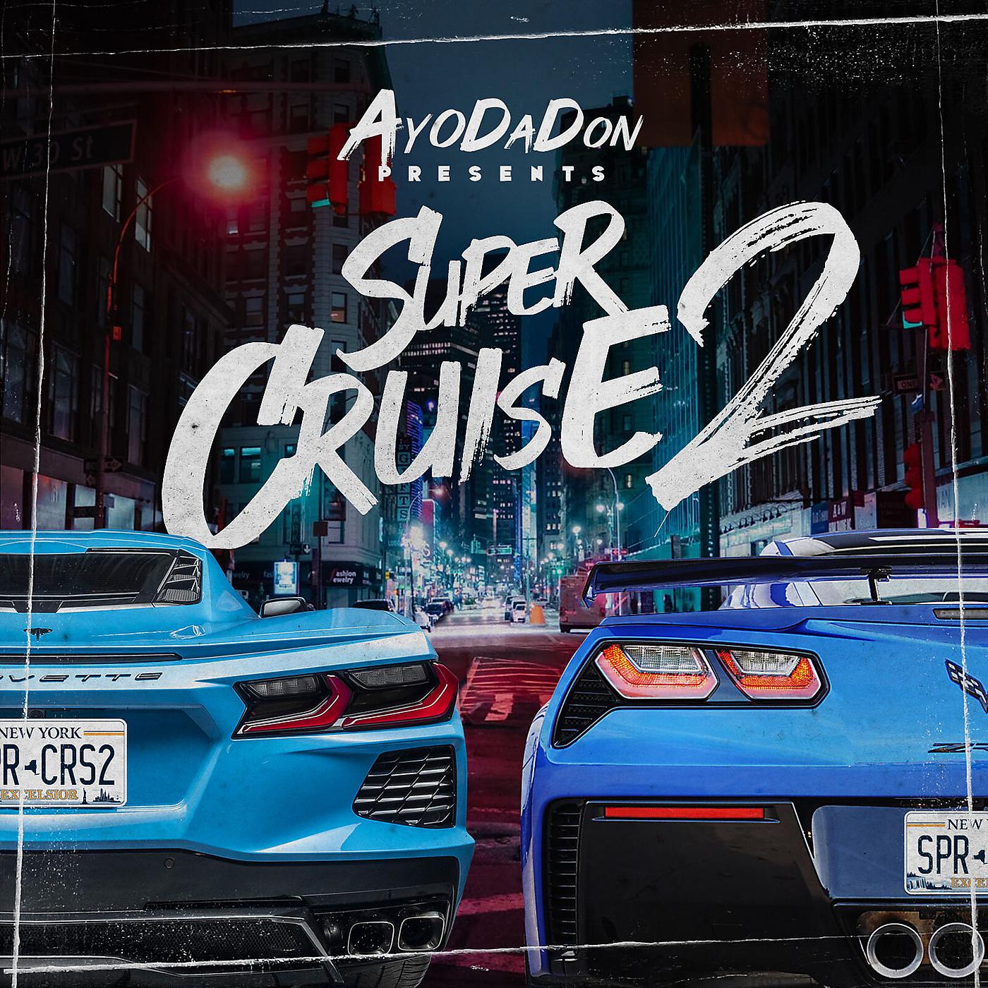 Постер альбома Super Cruise 2