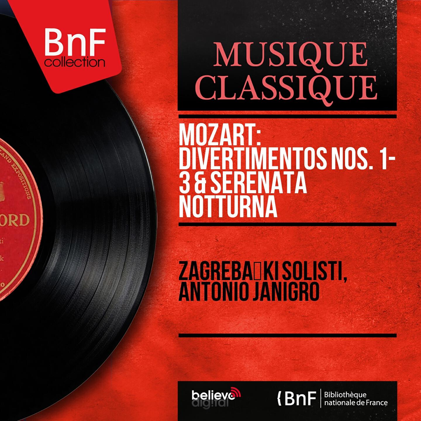 Zagrebacki Solisti - Divertimento No. 3 in F Major, K. 138: III. Presto (Remastered)