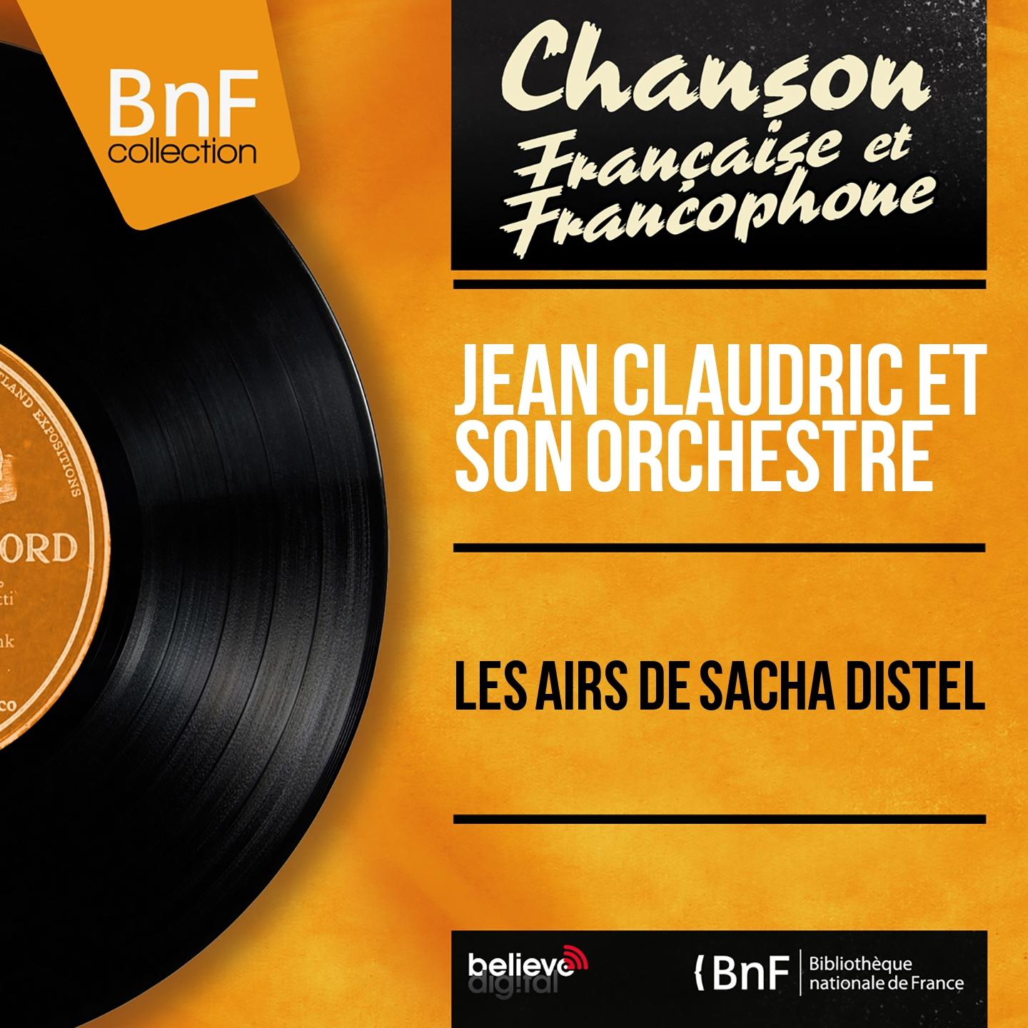 Постер альбома Les airs de Sacha Distel (Mono version)