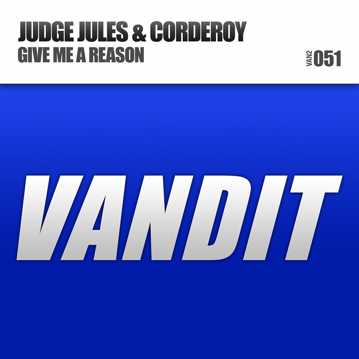 Judge Jules - Give Me a Reason (Reaves & Ahorn Remix)