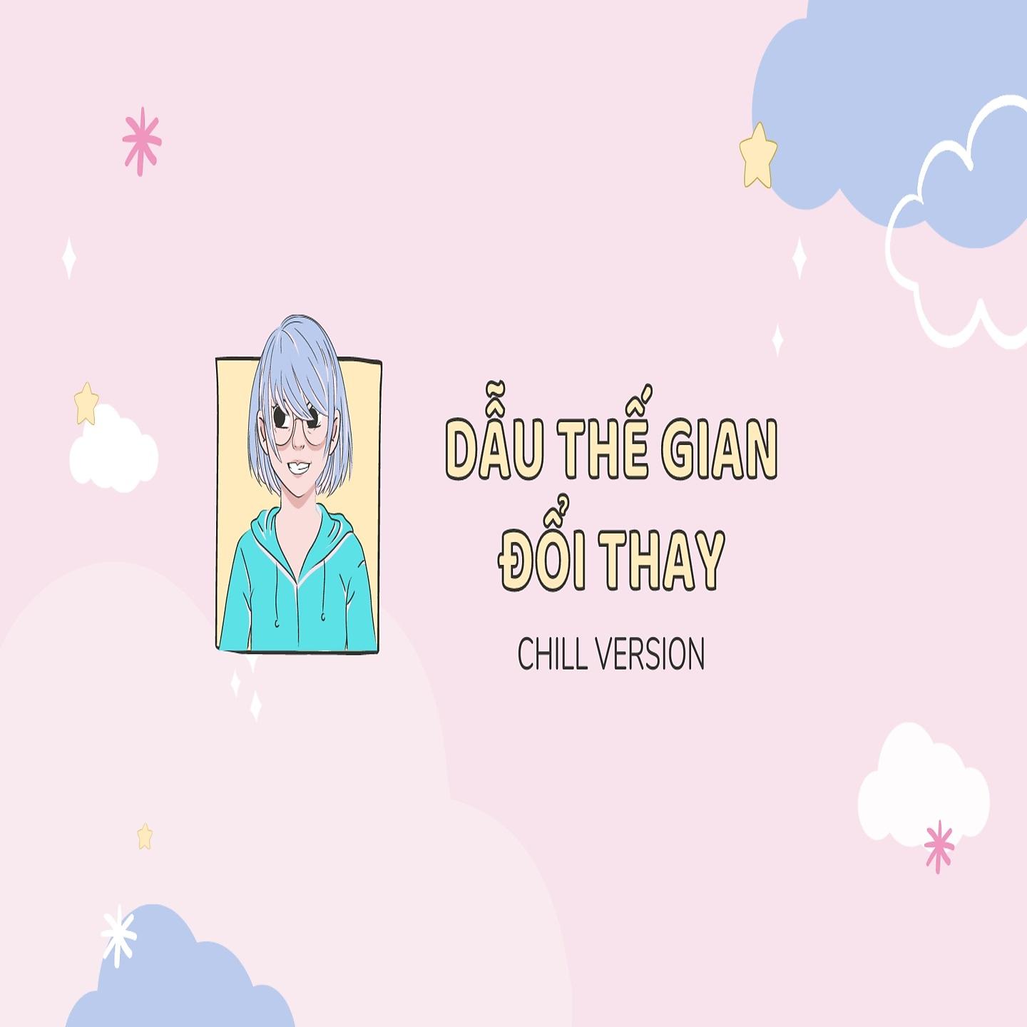 Постер альбома Dẫu Thế Gian Đổi Thay