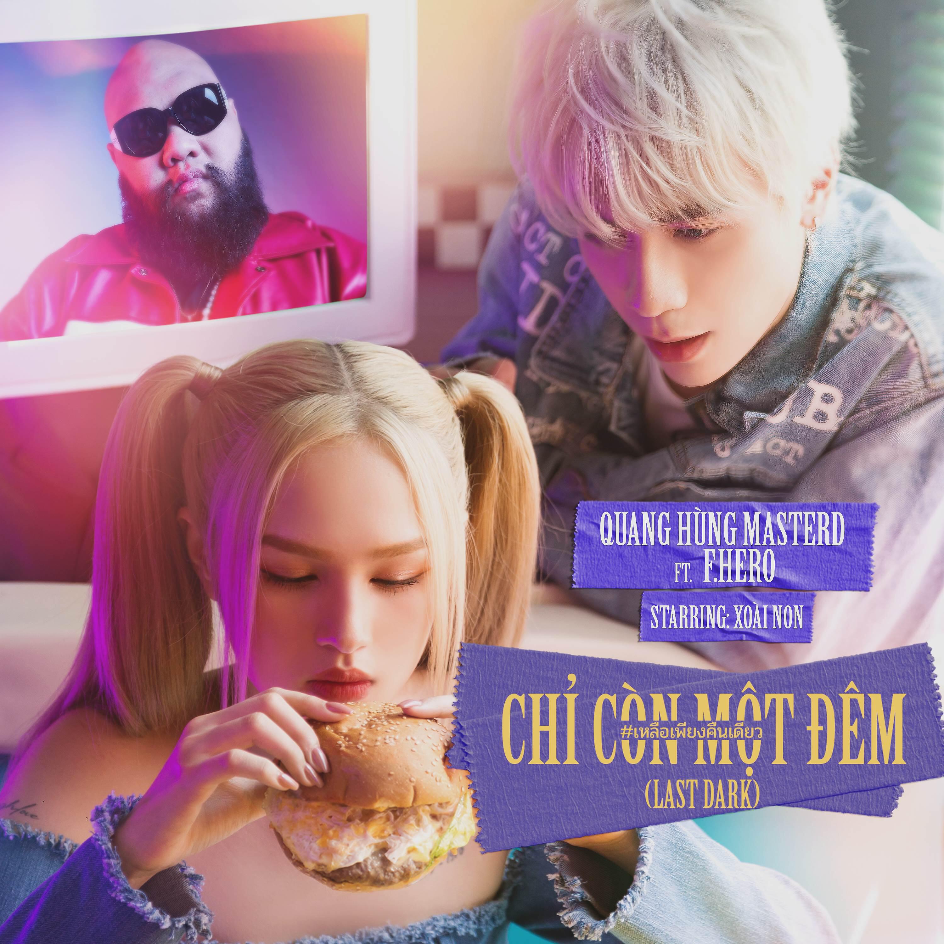 Quang Hùng MasterD - Chỉ Còn Một Đêm (Last Dark)