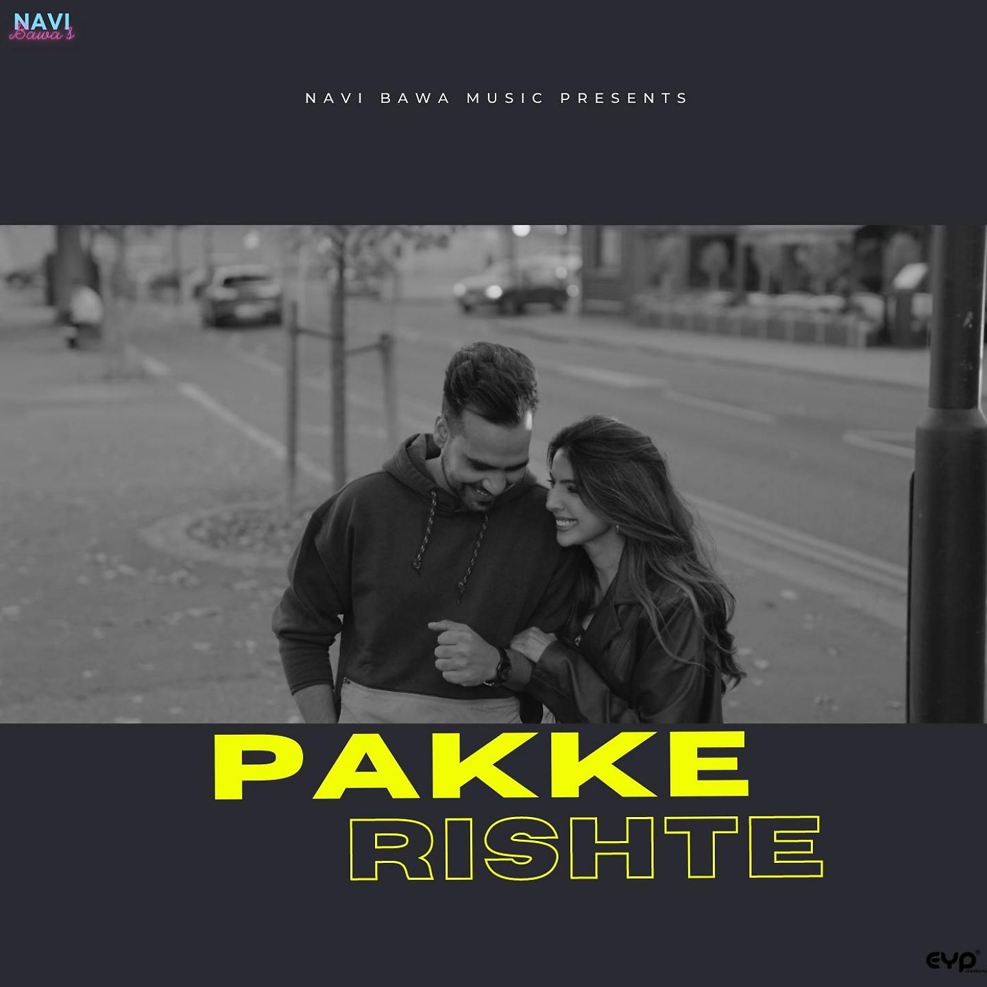 Постер альбома Pakke Rishte
