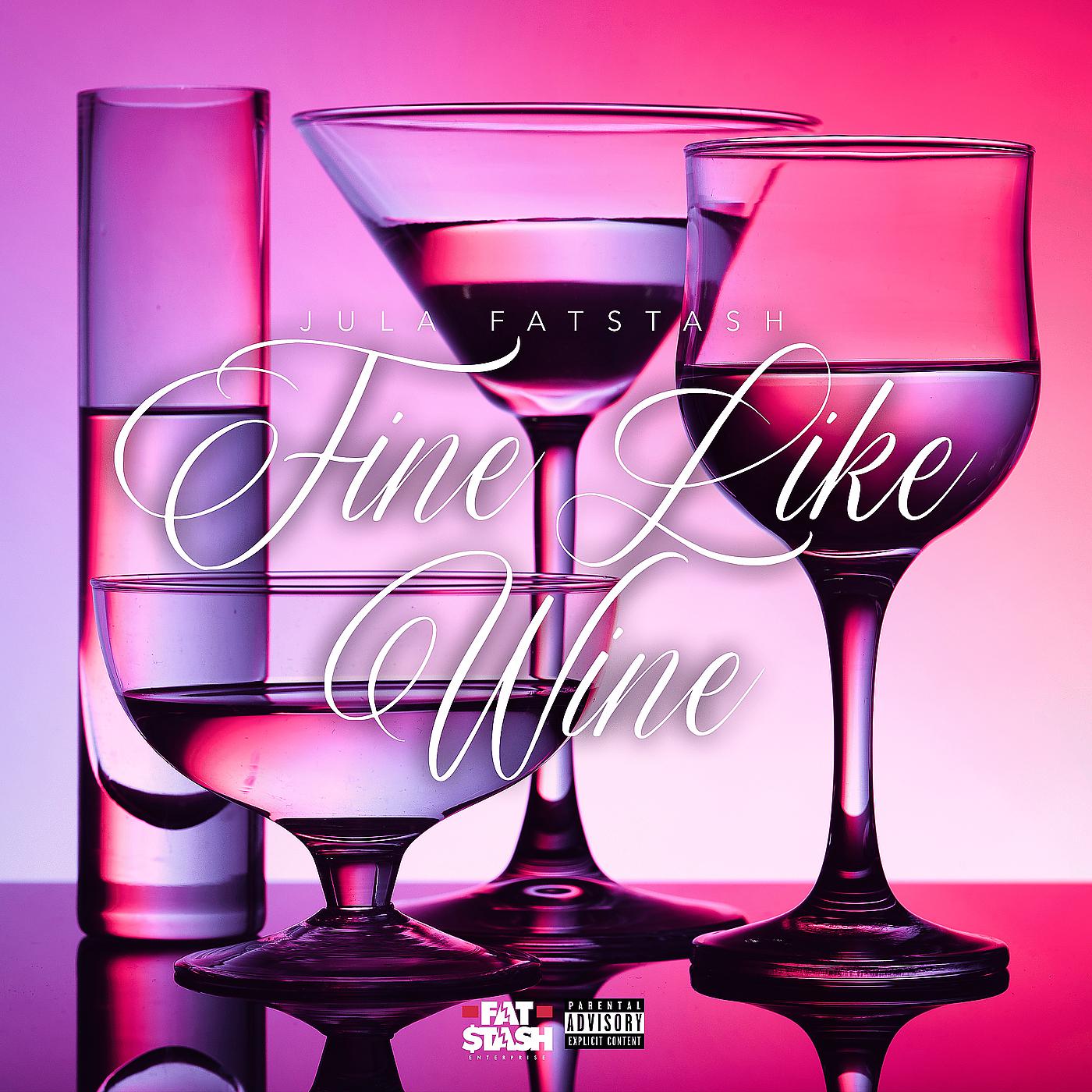 Постер альбома Fine Like Wine