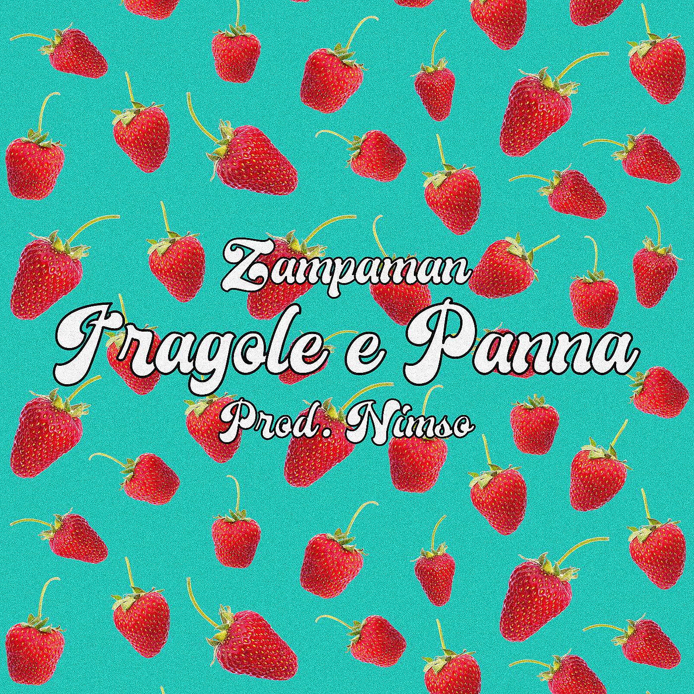 Постер альбома Fragole e panna